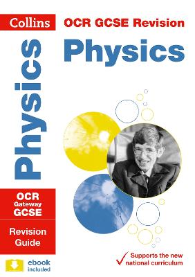 OCR Gateway GCSE 9-1 Physics Revision Guide: Ideal for Home Learning, 2022 and 2023 Exams