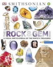 The Rock and Gem Book: And Other Treasures of the Natural World