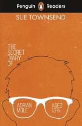 Penguin Readers Level 3: The Secret Diary of Adrian Mole Aged 13 ¾ (ELT Graded Reader): Abridged Edition