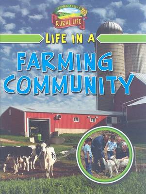 Life in a Farming Community