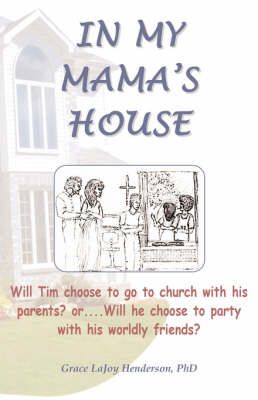 In My Mama's House