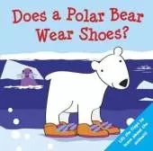 Does a Polar Bear Wear Shoes?