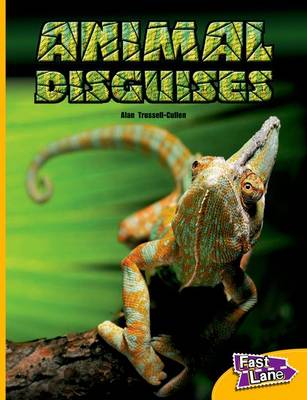 Animal Disguises Fast Lane Yellow Non-Fiction