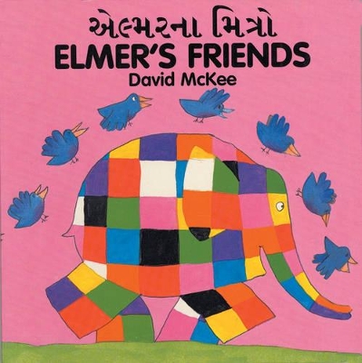 Elmer's Friends (English-Gujarati)