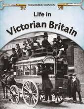 Life in Victorian Britain