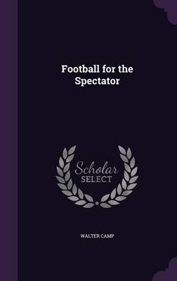 Football for the Spectator