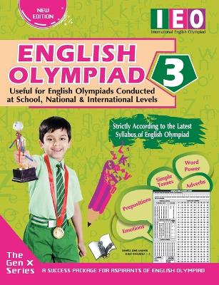 International English Olympiad - Class 3 (with Omr Sheets): Essential Principles with Examples, MCQS & Solutions, Model Test Papers
