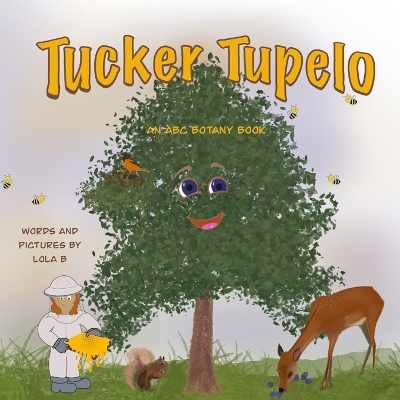 Tucker Tupelo: An ABC Botany Book