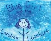 Blue Girl and the Unseen Thing