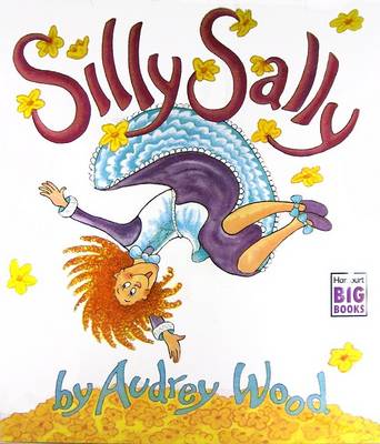 Silly Sally Big Book