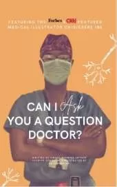 Can I Ask You A Question Doctor?: Neurology Edition