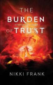 The Burden of Trust