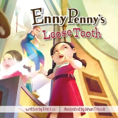 Enny Penny's Loose Tooth