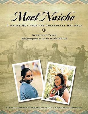 Meet Naiche: A Native Boy from the Chesapeake Bay Area