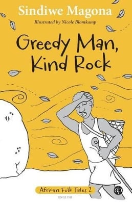 Greedy man, kind rock