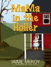 MaMa in the Holler