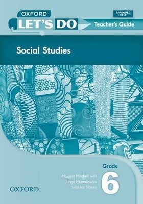 Let's do Social Studies (Zambia): Grade 6: Teacher's Guide