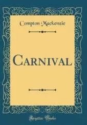 Carnival (Classic Reprint)
