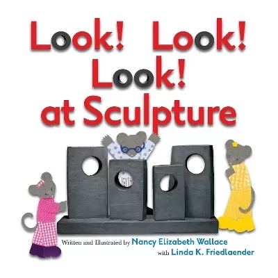 Look! Look! Look! at Sculpture