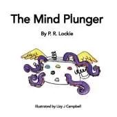 The Mind Plunger