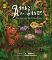 Anansi and Snake: The Speckled Bird Eggs Story