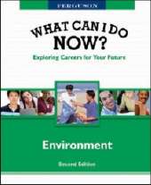 WHAT CAN I DO NOW: ENVIRONMENT, 2ND EDITION