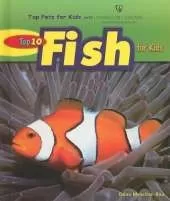 Top 10 Fish for Kids