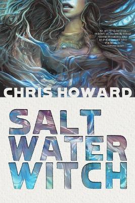 Saltwater Witch: Book #1 of the Seaborn Trilogy