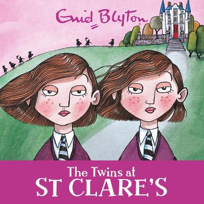 The Twins at St Clare's: Book 1