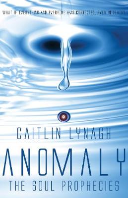 Anomaly: The Soul Prophecies