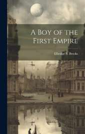 A Boy of the First Empire