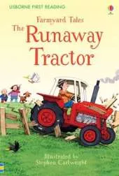 First Reading Farmyard Tales: The Runaway Tractor
