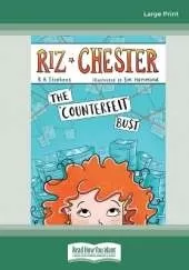 Riz Chester: The Counterfeit Bust