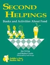 Second Helpings: Books and Activities About Food
