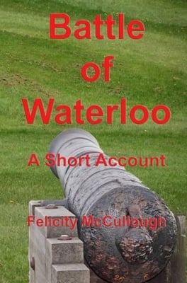 Battle of Waterloo a Short Account