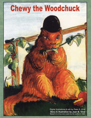 Chewy the Woodchuck