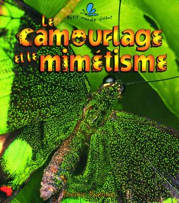 Le Camouflage Et Le Mimitisme