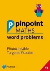 Pinpoint Maths Word Problems Year 1 Teacher Book: Photocopiable Targeted Practice