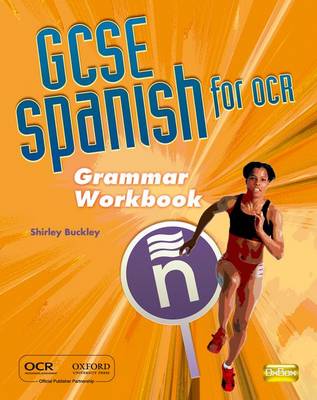 GCSE Spanish for OCR Grammar Workbook