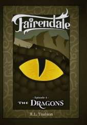 The Dragons: Episode 4: Fairendale
