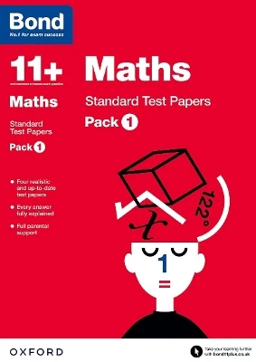 Bond 11+: Maths: Standard Test Papers (for GL Assessment & other 11 plus exams): Pack 1
