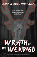 Wrath of the Wendigo