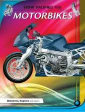 How Machines Work: Motorbikes.