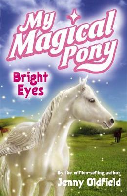 Bright Eyes: Book 3