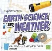 Fun Science Experiments in Earth Science and Weather with Toys and Everyday Stuff