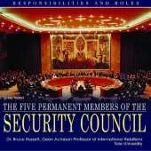 The Five Permanent Members of the Security Council: Responsibilities and Roles