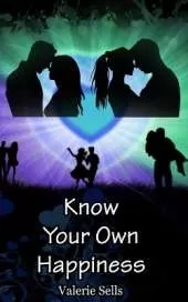 Know Your Own Happiness: A Contemporary Retelling of 'Sense and Sensibility'