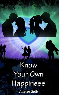 Know Your Own Happiness: A Contemporary Retelling of 'Sense and Sensibility'