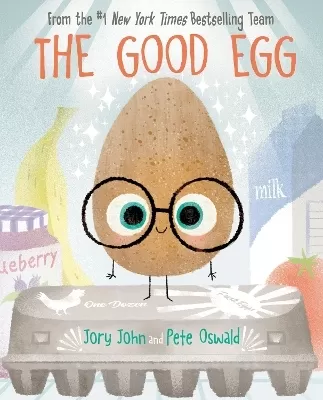 The Good Egg: An Easter And Springtime Book For Kids