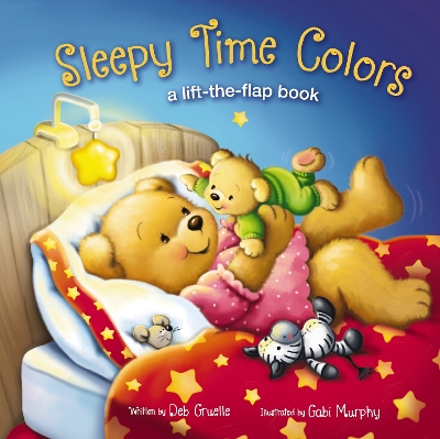 Sleepy Time Colors: A Lift-the-Flap Book